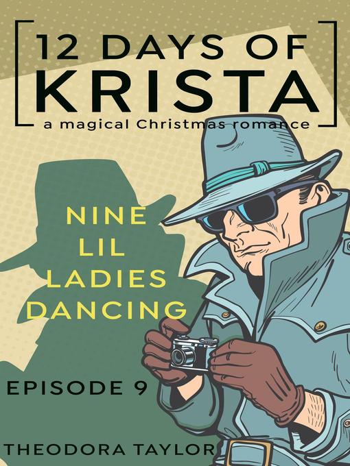 Title details for Nine Lil Ladies Dancing by Theodora Taylor - Available